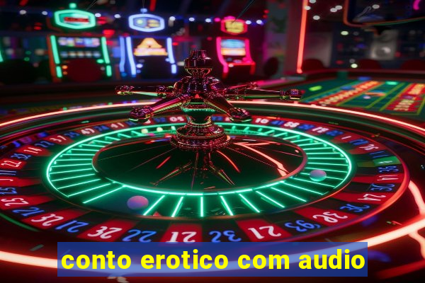 conto erotico com audio